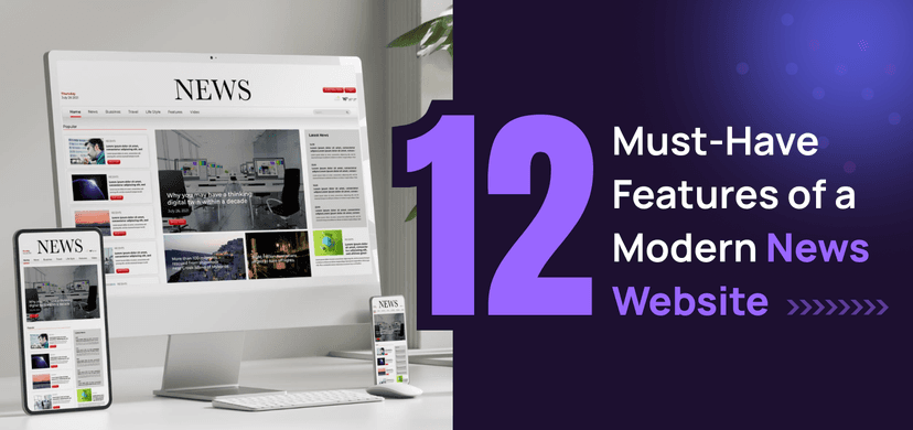 12 Must-Have Features of a Modern News Website