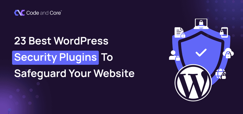 23 Best WordPress Security Plugins to Safeguard Your Website